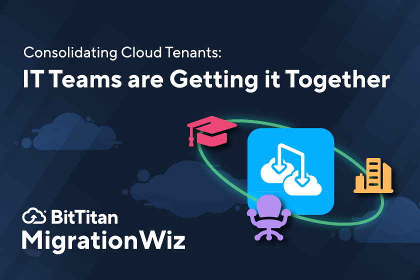 Consolidating Cloud Tenants: IT Teams are Getting it Together