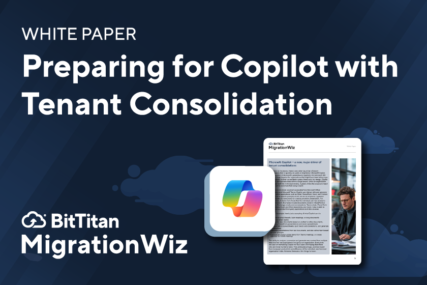 White Paper: Preparing for Copilot with Tenant Consolidation